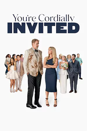ดูหนังออนไลน์ฟรี You're Cordially Invited (2025)