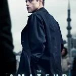 ดูหนังออนไลน์ฟรี The Amateur (2025)