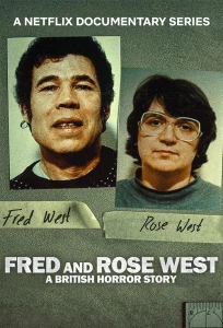 ดูซีรี่ย์ออนไลน์ Fred & Rose West: A British Horror Story (2025)
