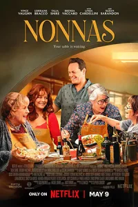 ดูหนังฟรีออนไลน์ Nonnas (2025)