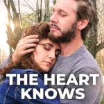 ดูหนังออนไลน์ The Heart Knows (2025)