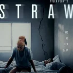 ดูหนังออนไลน์ Tyler Perry's STRAW (2025)